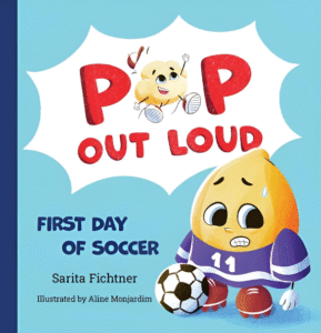 "Pop Out Loud, First Day of Soccer" sits on a shelf between Disney books.